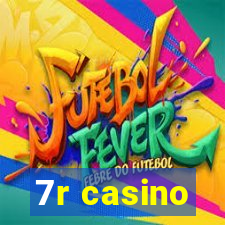 7r casino